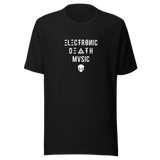 ELECTRONIC DEATH MUSIC GRAPHIC TEE