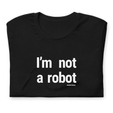 NOT A ROBOT GRAPHIC TEE