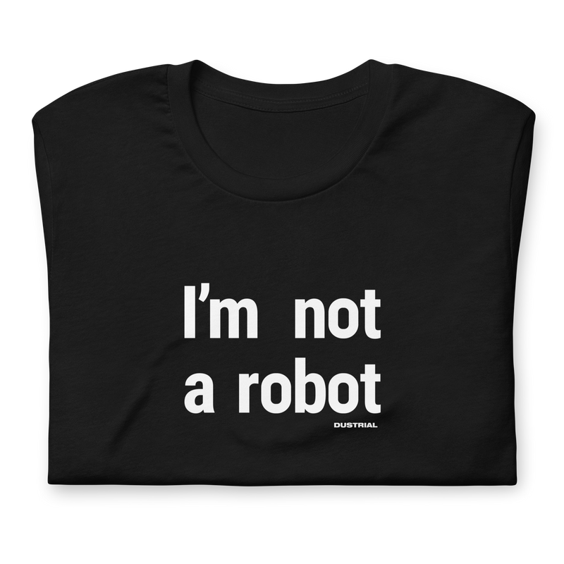 NOT A ROBOT GRAPHIC TEE