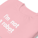 NOT A ROBOT GRAPHIC TEE