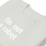 NOT A ROBOT GRAPHIC TEE