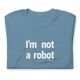 NOT A ROBOT GRAPHIC TEE