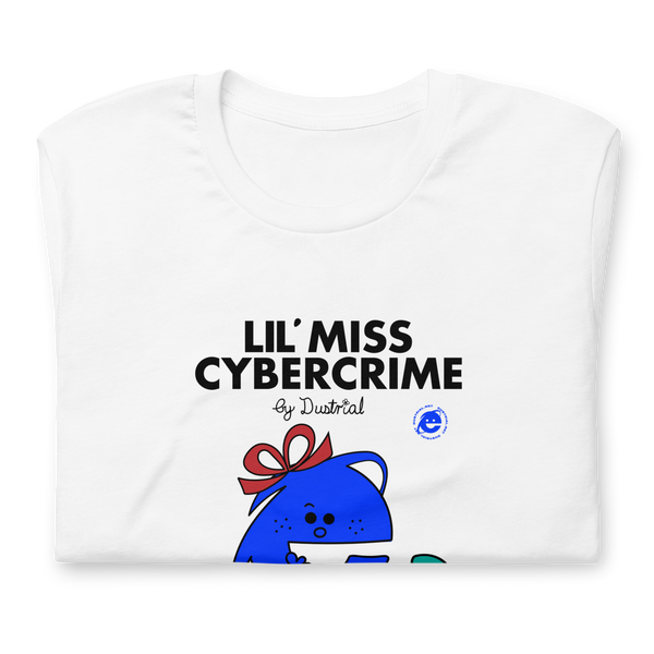 LIL MISS CYBERCRIME UNISEX T-SHIRT