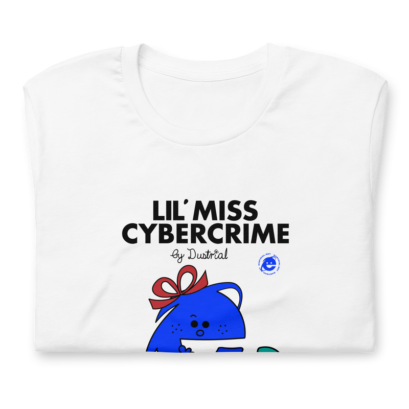 LIL MISS CYBERCRIME UNISEX T-SHIRT