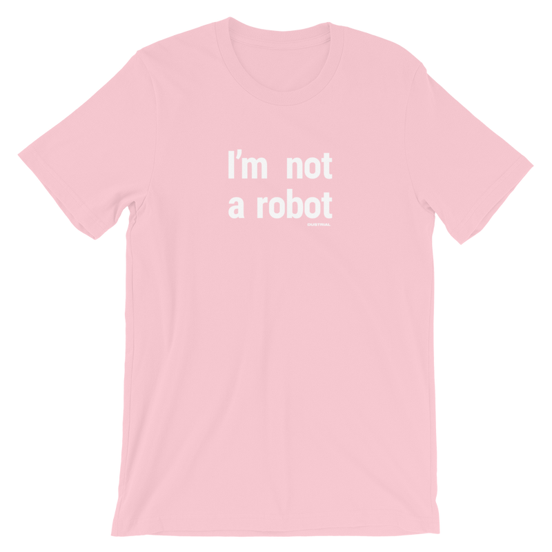 NOT A ROBOT GRAPHIC TEE-GRAPHIC TEE-bc-uni-tshirt, cyber crime, cybercrime, GRAPHIC-TEE, hacker-Dustrial