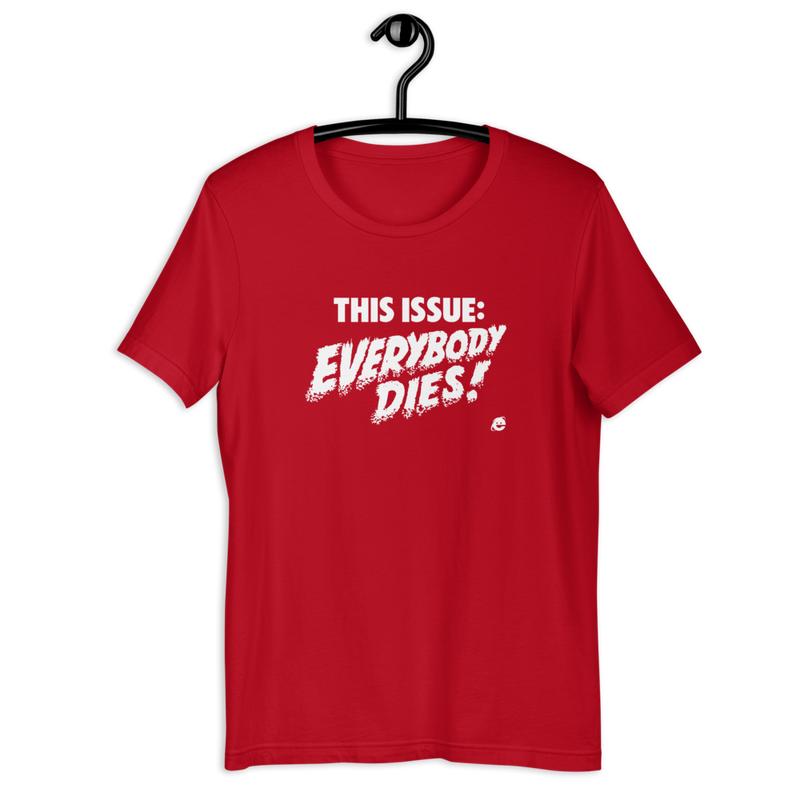 EVERYBODY DIES GRAPHIC TEE-GRAPHIC TEE-ART DAY, bc-uni-tshirt, GRAPHIC-TEE-Dustrial